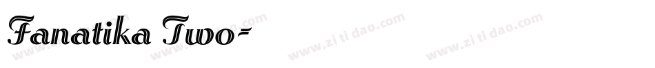 Fanatika Two字体转换